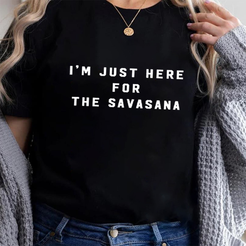 I’m Just Here for The Savasana - Yoga Fitness First ulasan dan harga